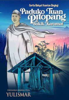 Paduko Tuan Pitopang di Bukik Karamat Cerita Rakyat Kuantan Singingi