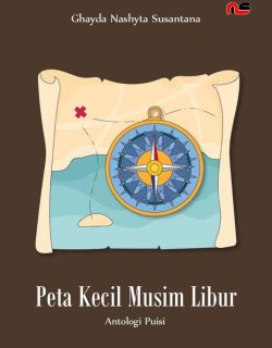 PETA KECIL MUSIM LIBUR Antologi Puisi